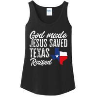 God Made Jesus Saved Texas Raised State Ladies Essential Tank