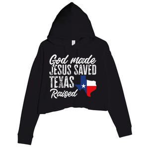 God Made Jesus Saved Texas Raised State Crop Fleece Hoodie