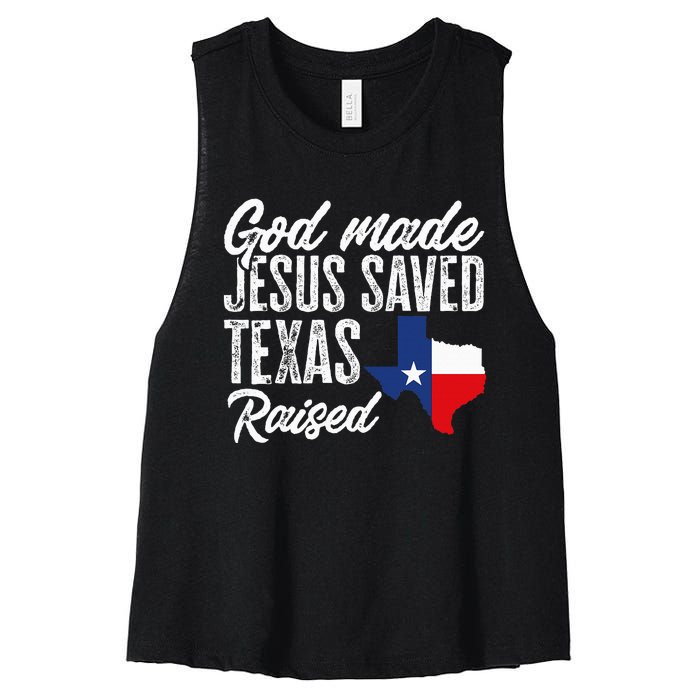 God Made Jesus Saved Texas Raised State Women's Racerback Cropped Tank