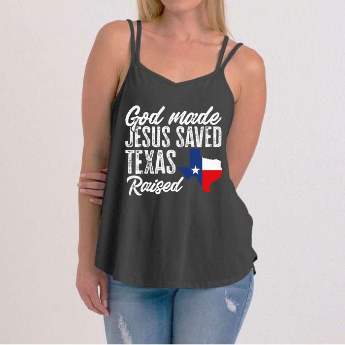 God Made Jesus Saved Texas Raised State Women's Strappy Tank