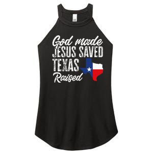 God Made Jesus Saved Texas Raised State Women's Perfect Tri Rocker Tank