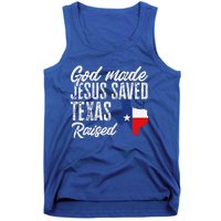 God Made Jesus Saved Texas Raised Texas Pride State Tank Top