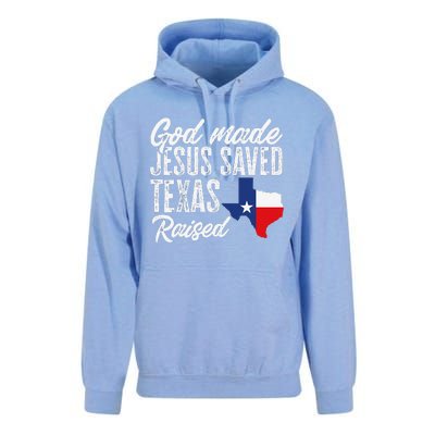 God Made Jesus Saved Texas Raised Texas Pride State Unisex Surf Hoodie