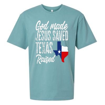 God Made Jesus Saved Texas Raised Texas Pride State Sueded Cloud Jersey T-Shirt