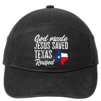 God Made Jesus Saved Texas Raised Texas Pride State 7-Panel Snapback Hat