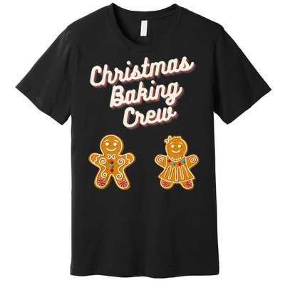 Gingerbread Man Join The Christmas Baking Crew Holiday Sweet Premium T-Shirt