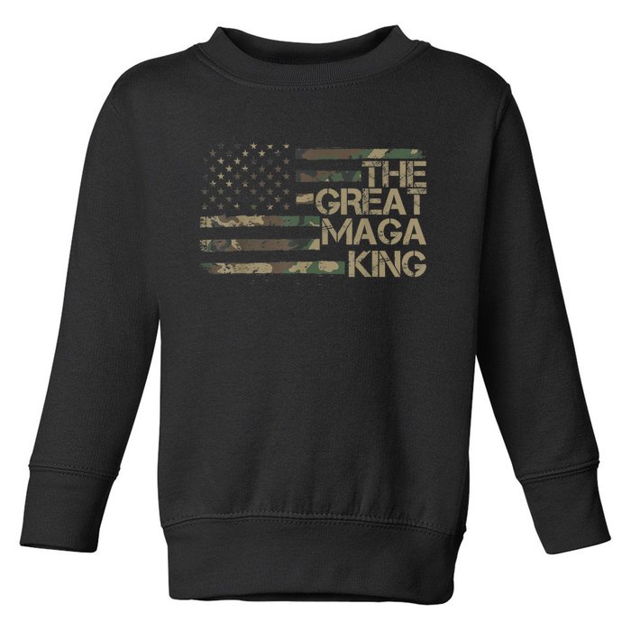 Great Maga King ,Maga King, The Great Maga King, Ultra Maga Toddler Sweatshirt