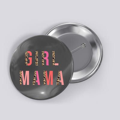 Girl Mama Leopard Button