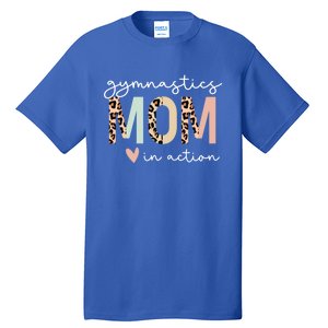 Gymnastics Mom Leopard Meaningful Gift Tall T-Shirt