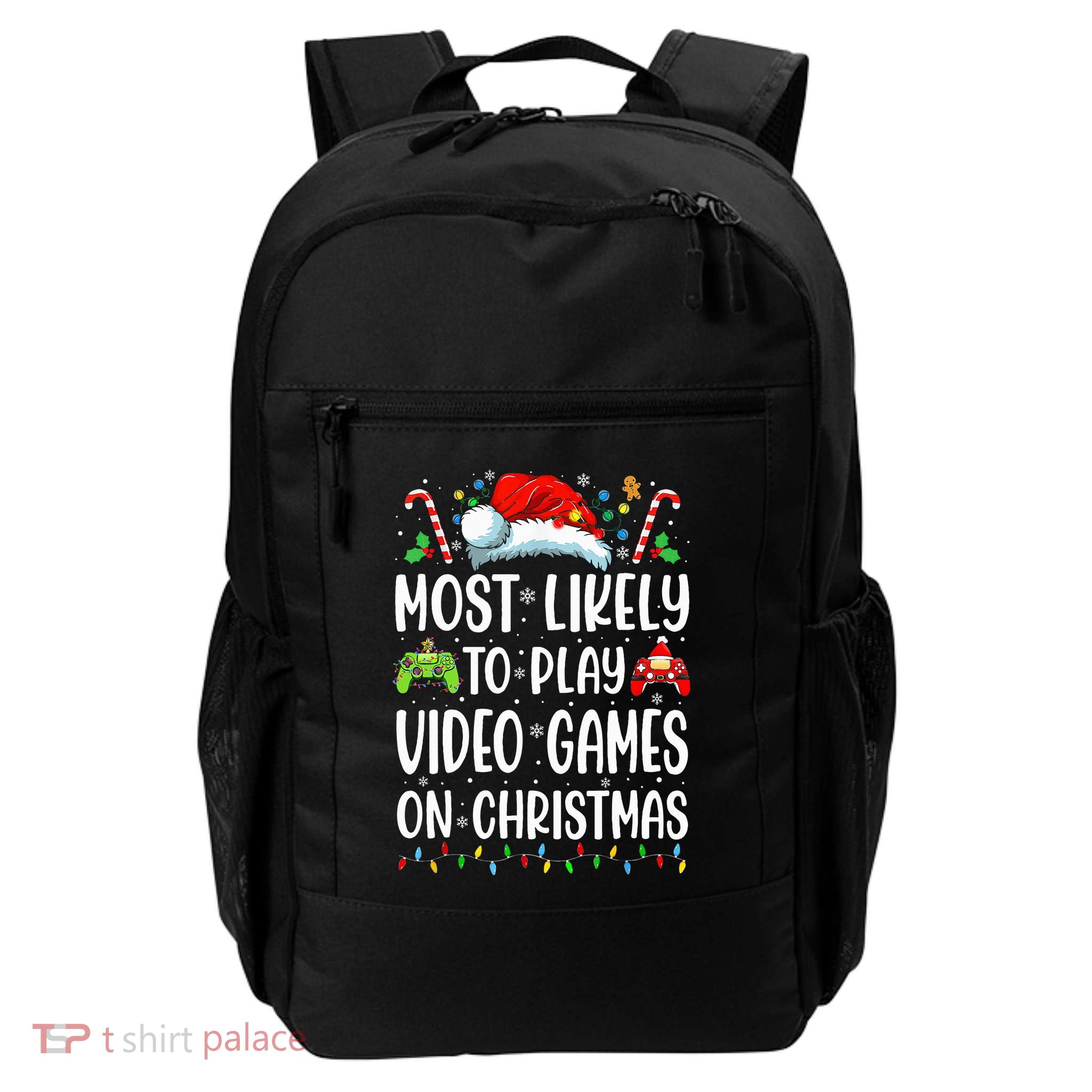 Gamer Most Likely To Play Video Games On Christmas Daily Commute Backpack