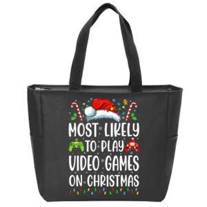 Gamer Most Likely To Play Video Games On Christmas Zip Tote Bag