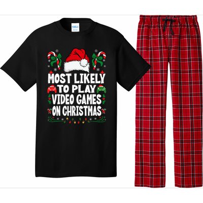 Gamer Most Likely To Play Video Games On Christmas Pajama Set