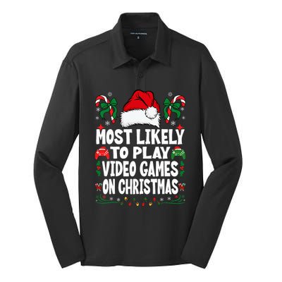 Gamer Most Likely To Play Video Games On Christmas Silk Touch Performance Long Sleeve Polo