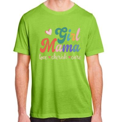 Girl Mama Love Cherish Care Family Adult ChromaSoft Performance T-Shirt