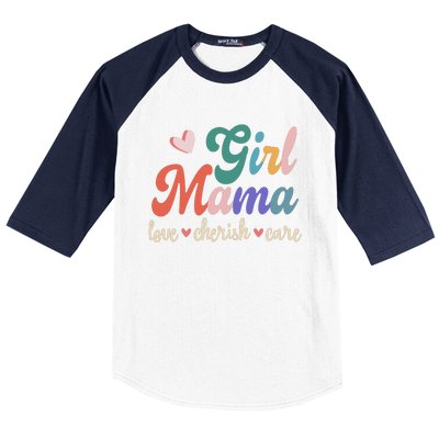 Girl Mama Love Cherish Care Family Baseball Sleeve Shirt