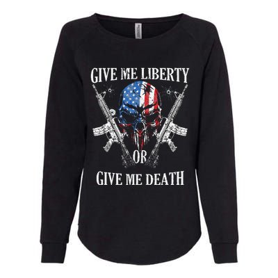 Give Me Liberty Or Give Me Death Skull Ar15 American Flag Womens California Wash Sweatshirt