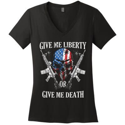 Give Me Liberty Or Give Me Death Skull Ar15 American Flag Women's V-Neck T-Shirt