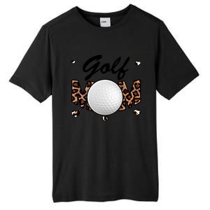 Golf Mom Leopard Funny Golf Mom Mother's Day Gift Tall Fusion ChromaSoft Performance T-Shirt