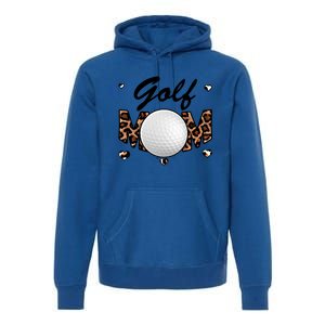 Golf Mom Leopard Funny Golf Mom Mother's Day Gift Premium Hoodie