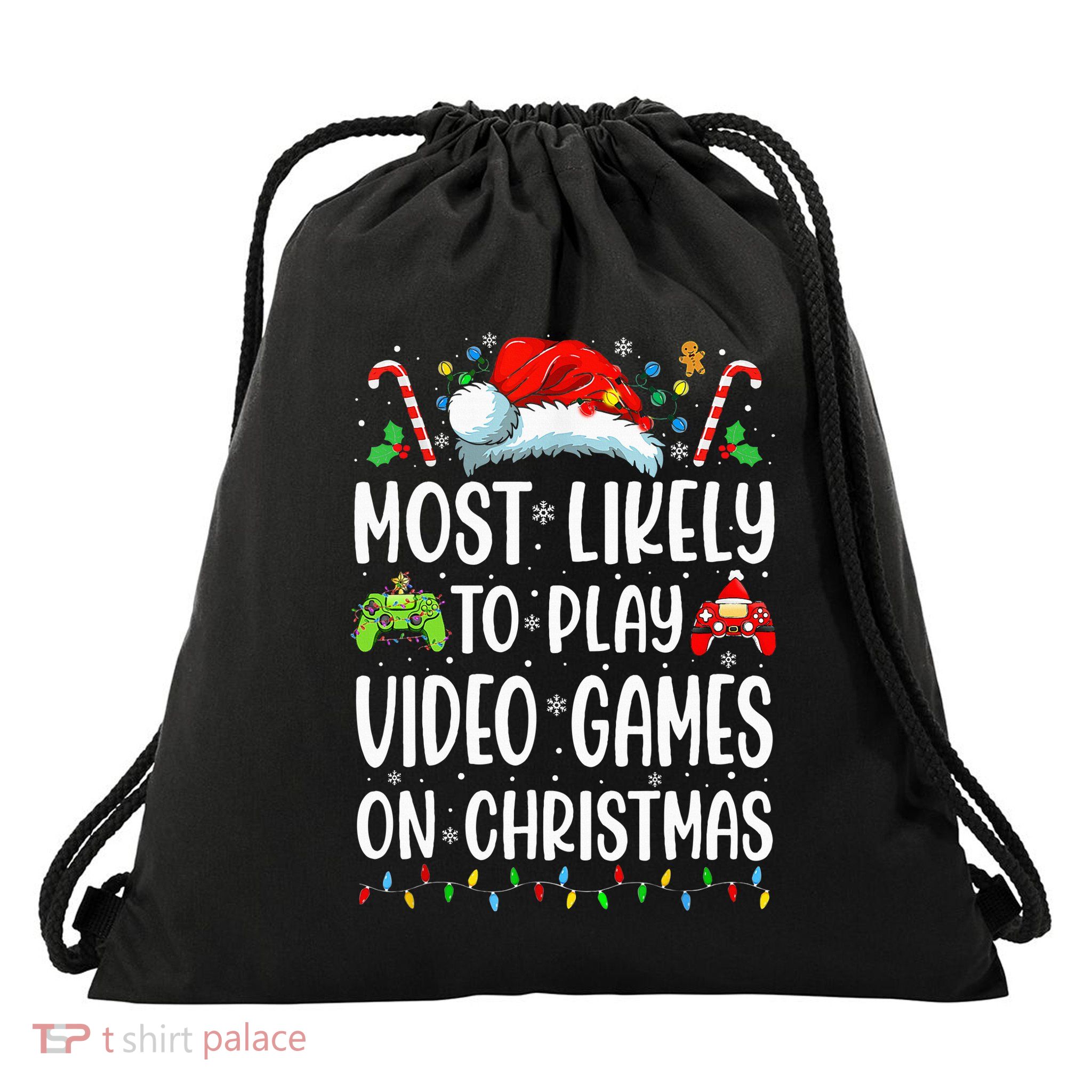 Gamer Most Likely To Play Video Games On Christmas Drawstring Bag
