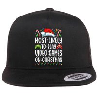 Gamer Most Likely To Play Video Games On Christmas Flat Bill Trucker Hat