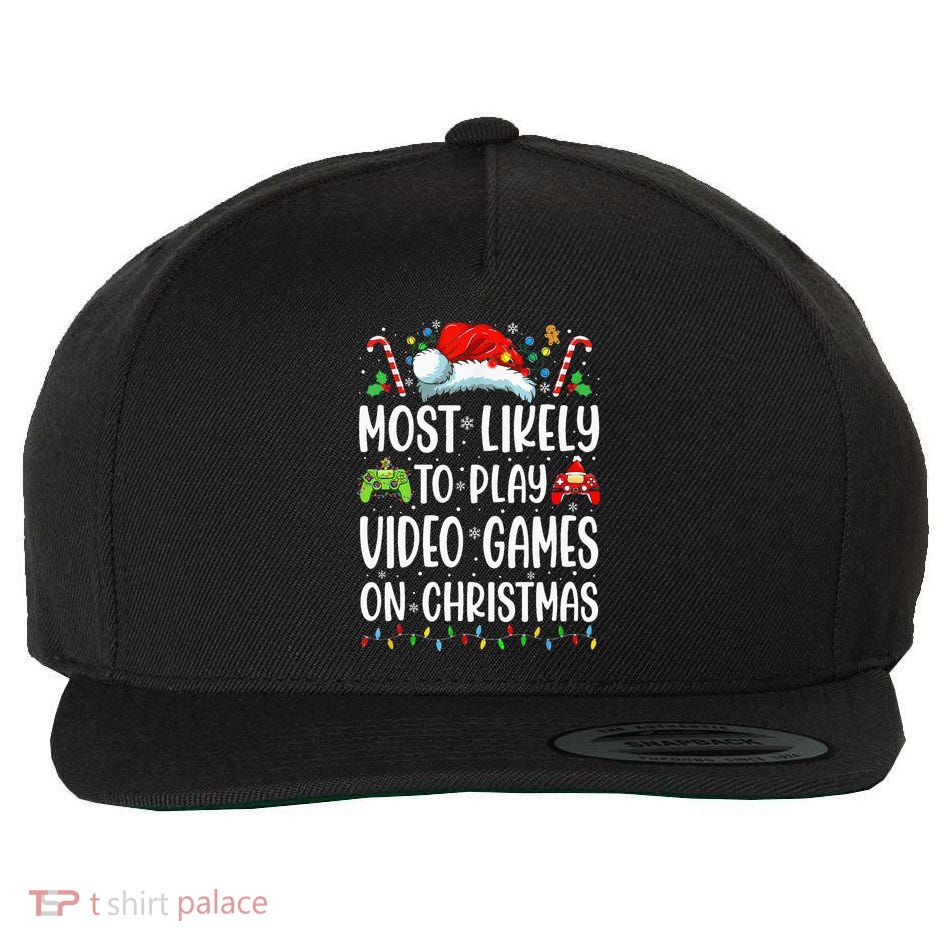 Gamer Most Likely To Play Video Games On Christmas Wool Snapback Cap