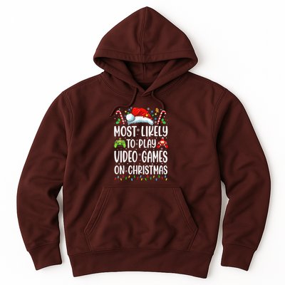Gamer Most Likely To Play Video Games On Christmas Hoodie