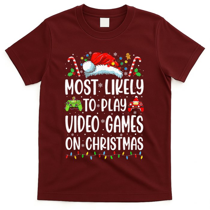 Gamer Most Likely To Play Video Games On Christmas T-Shirt