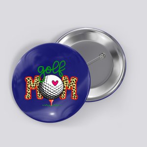 Golf Mom Leopard Golf Lovers Golfing Mother Golfer Meaningful Gift Button