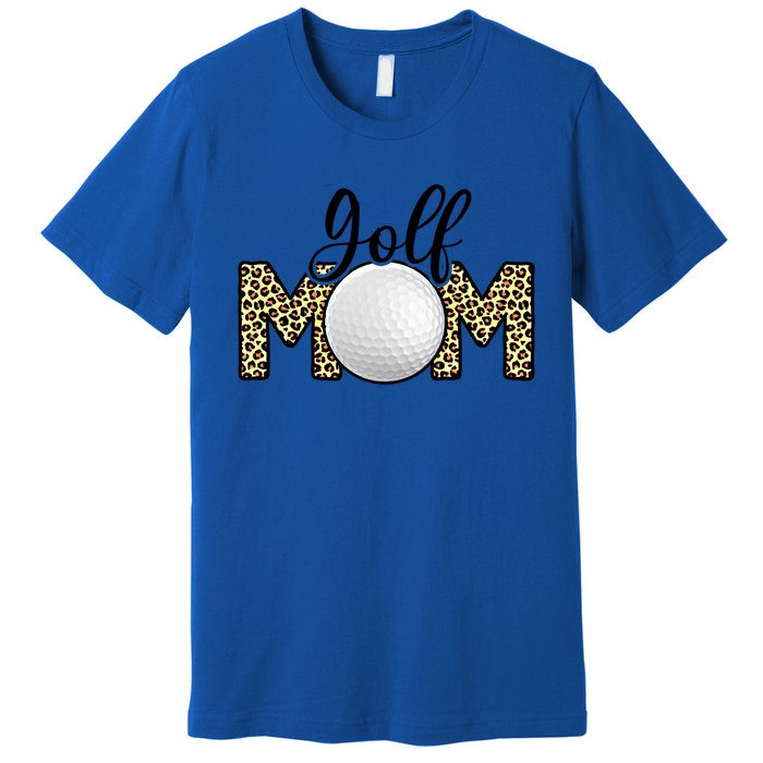 Golf Mom Leopard Print Golf Mother's Day Great Gift Premium T-Shirt