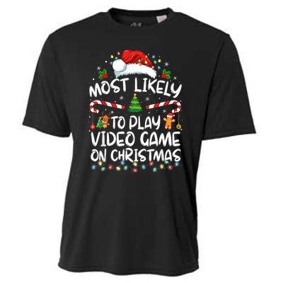 Gamer Most Likely To Play Video Games On Christmas Cooling Performance Crew T-Shirt