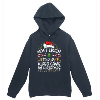 Gamer Most Likely To Play Video Games On Christmas Urban Pullover Hoodie