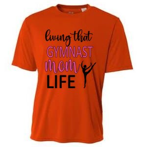 Gymnast Mama Life Gymnastics Mom Of A Gymnast Gift Cooling Performance Crew T-Shirt