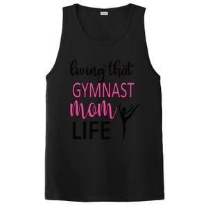 Gymnast Mama Life Gymnastics Mom Of A Gymnast Gift PosiCharge Competitor Tank