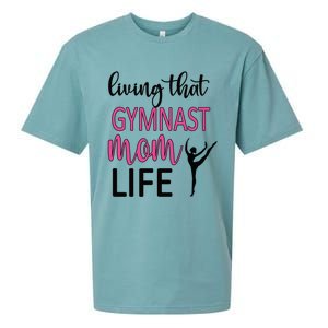 Gymnast Mama Life Gymnastics Mom Of A Gymnast Gift Sueded Cloud Jersey T-Shirt