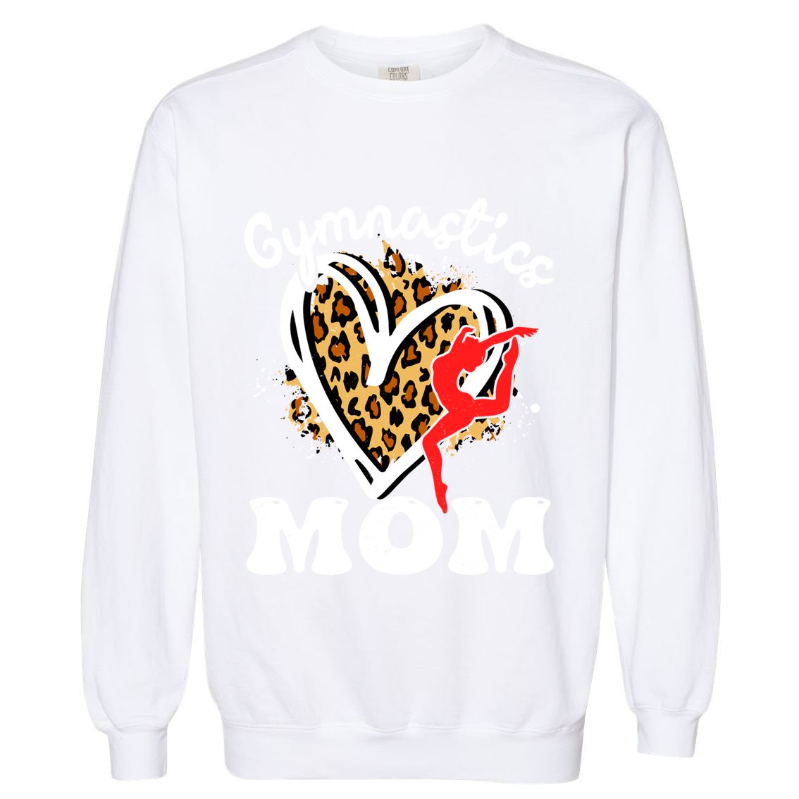 Gymnastics Mom Leopard Heart Gymnast Mother's Day Cute Gift Garment-Dyed Sweatshirt