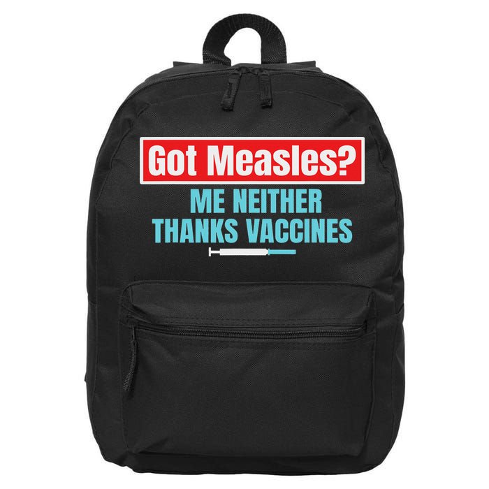 Got Measles Me Neither Thanks Vaccines Pro Scienc 16 in Basic Backpack