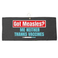 Got Measles Me Neither Thanks Vaccines Pro Scienc Large Microfiber Waffle Golf Towel