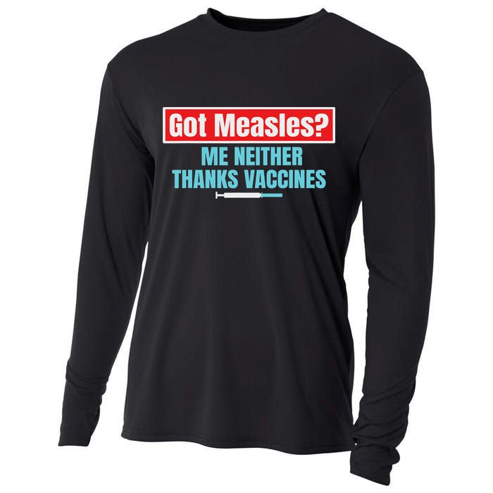 Got Measles Me Neither Thanks Vaccines Pro Scienc Cooling Performance Long Sleeve Crew