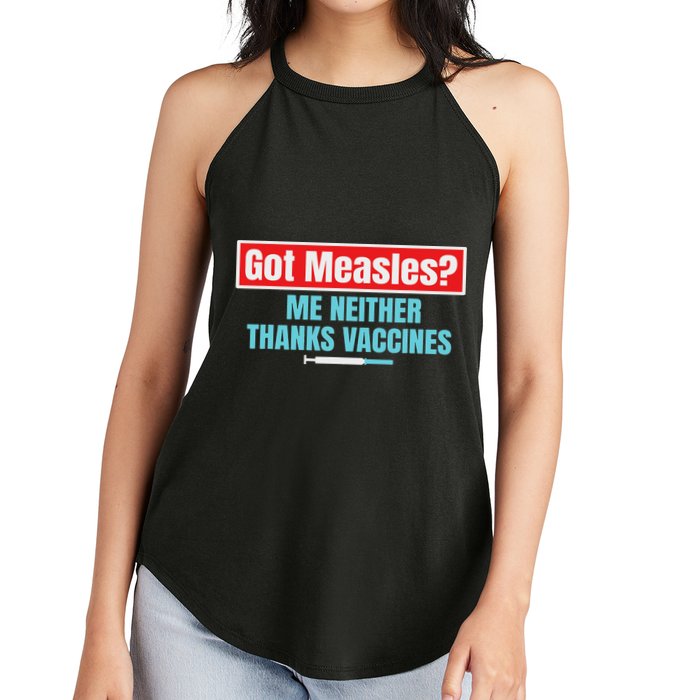 Got Measles Me Neither Thanks Vaccines Pro Scienc Women's Perfect Tri Rocker Tank