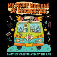 Groovy Mystery Machine Of Diagnostics Lab Tech Lab Week 2025  T-Shirt