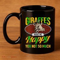 Giraffes Make Me Happy Giraffe Lover Gift 11oz C Handle Ceramic Mug