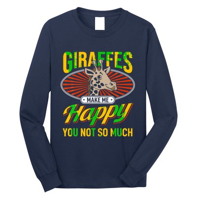 Giraffes Make Me Happy Giraffe Lover Gift Long Sleeve Shirt