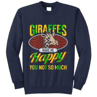Giraffes Make Me Happy Giraffe Lover Gift Sweatshirt
