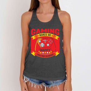 Gaming Makes Me Happy You Not So Much Women's Knotted Racerback Tank