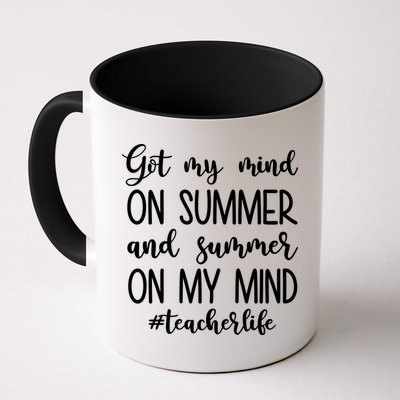 Got My Mind On Summer Teacher Life Mug