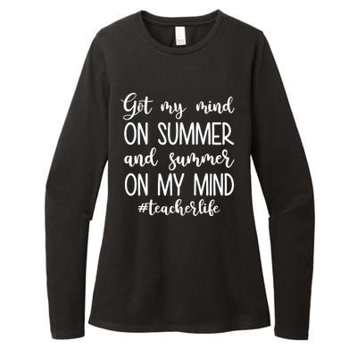 Got My Mind On Summer Teacher Life Womens CVC Long Sleeve Shirt