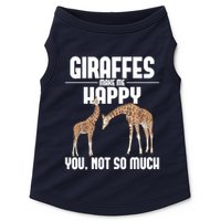 Giraffes Make Me Happy Safari Zoo Animal Lover Giraffe Doggie Tank