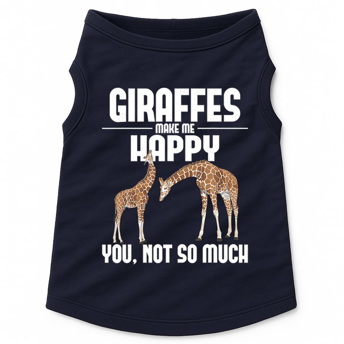 Giraffes Make Me Happy Safari Zoo Animal Lover Giraffe Doggie Tank