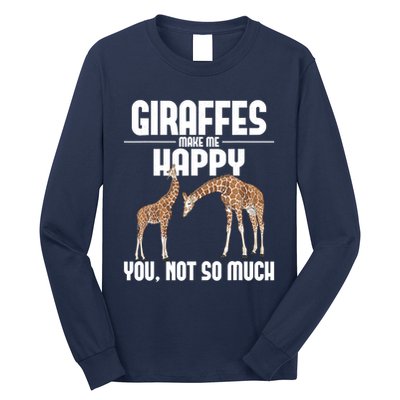 Giraffes Make Me Happy Safari Zoo Animal Lover Giraffe Long Sleeve Shirt